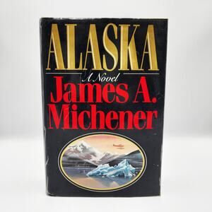 Vintage 1988 Alaska A Novel by James A. Michener Random House Inc. Hardcover